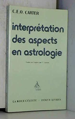 Interpr tation des aspects en astrologie Charles Ernest Owen