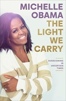 The Light We Carry - Overcoming in Uncertain Times