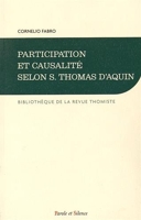 Participation Et Causalite Selon Saint Thomasd Aquin