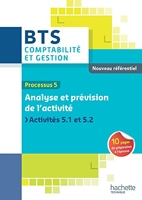 Processus 5 Analyse et prévision de l'activité, BTS Comptabilité et Gestion - Activités 5.1 et 5.2