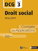 Droit social 2016/2017 - DCG 3 - Corrigés des applications