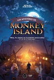 Les mystères de Monkey Island - A l'abordage des pirates !