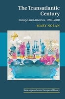 The transatlantic century - Europe and America, 1890-2010
