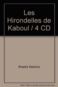 Les Hirondelles de Kaboul / 4 CD d'Yasmina Khadra