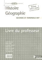 Histoire Geographie Seconde Et Terminale Bep Livre Du Professeur 2006