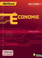 Economie - BTS 1re année - Collection Réflexe
