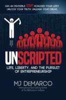 Unscripted - Life, Liberty, and the Pursuit of Entrepreneurship