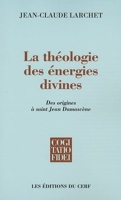 La Théologie des énergies divines