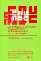 Les pratiques de l'industrie pharmaceutique au regard du droit de la concurrence