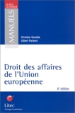 Droit des affaires de l'Union européenne - Edition 2002