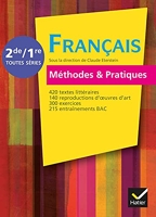 Français Méthodes & Pratiques 2de/1re Toutes Séries - Manuel de l'élève