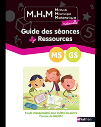 MHM - Guide des séances + Ressources MS/GS