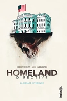 Homeland Directive - Tome 0