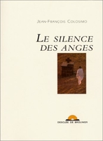 Le silence des anges - Avec un cd audio