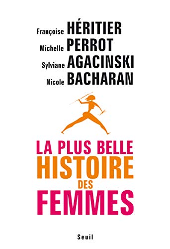 La Plus belle histoire des femmes