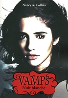 Vamps Tome 2 - Nuit Blanche