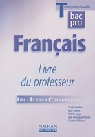 Français Tle professionnelle - Livre du professeur