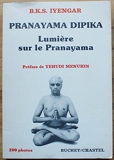 Lumière sur Pranayama dipika - Buchet Chastel - 20/03/2000
