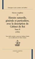 Oeuvres complètes, Tome 4 - Histoire naturelle, générale et particulière avec la description du Cabinet du Roi