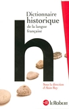 Dictionnaire historique de la langue française en trois volumes