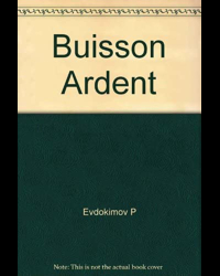 Le Buisson ardent