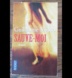 Roman de Guillaume Musso : Sauve-moi