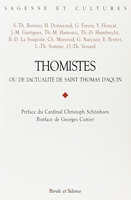 Thomistes ou de l'actualité de Saint Thomas d'Aquin