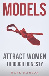 Models - Attract Women Through Honesty de Mark Manson