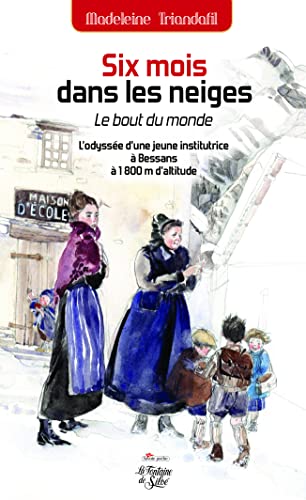 couverture de : Six mois dans les neiges