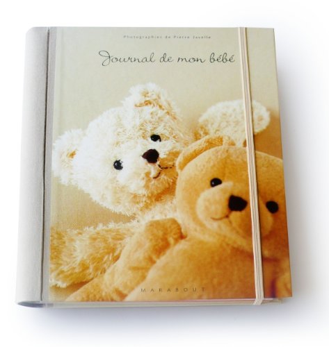 Journal De Mon Bebe Pierre Javelle Les Prix D Occasion Ou Neuf Journal De Mon Bebe Pierre Javelle Les Prix D Occasion Ou Neuf