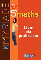 Myriade Mathématiques 5e 2016 Livre du professeur