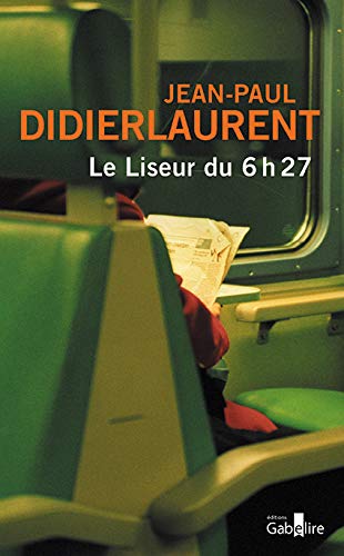 couverture de : Le liseur du 6h27