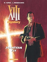 XIII Mystery - Tome 11 - Jonathan Fly