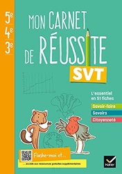 Mon carnet de réussite SVT 5e 4e 3e - Ed 2021 - Cahier élève de Jean-Michel Gardarein