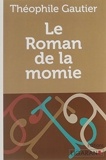 Le Roman de la momie - Ligaran - 14/10/2015