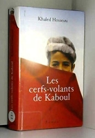 Les cerfs-volants de Kaboul - France loisirs - 2004