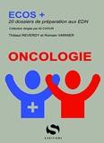 Ecos + Oncologie - 20 dossiers de préparation aux EDN