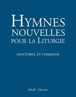Hymnes nouvelles pour la liturgie (sanctoral et commun) avec DVD