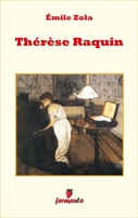 Thérèse Raquin (Emozioni senza tempo Vol. 141) (Italian Edition) - Format Kindle - 2,38 €
