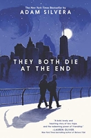 They Both Die at the End - Quill Tree Books - 05/09/2017