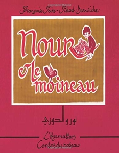 Nour et le moineau - Edition bilingue arabe français de Jihad Darwiche