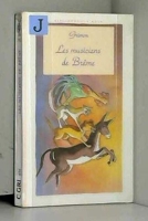 Les Musiciens De Breme - Hachette Romans - 12/01/1994