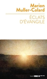 Eclats d'Evangile - Bayard - 27/01/2021