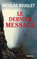 Le Dernier Message - Editions Ookilus - 03/05/2021