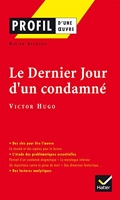 Le Dernier jour d'un condamné, Victor Hugo