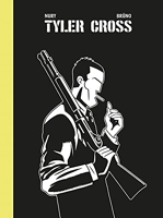 Tyler Cross - Intégrale / Edition augmentée