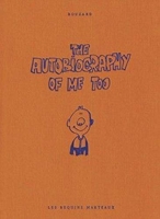 The Autobiography of Me Too, Tome 1