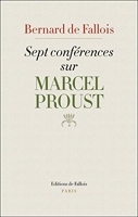 Sept conférences sur Marcel Proust