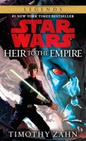 Heir to the Empire - Star Wars Legends (The Thrawn Trilogy)