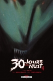 30 jours de nuit T04 - Au-delà de Barrow - Format Kindle - 9,99 €